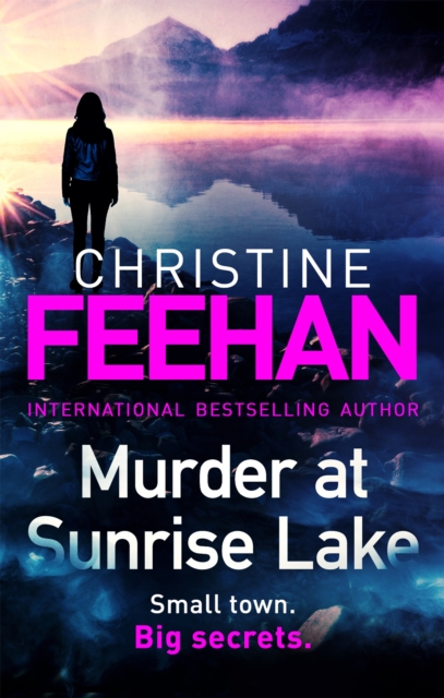Murder at Sunrise Lake : A brand new, thrilling standalone from the No.1 bestselling author of the Carpathian series, Paperback / softback Book