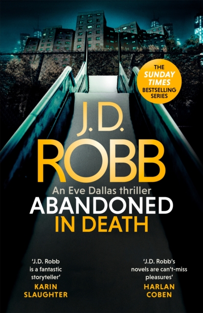 Abandoned in Death: An Eve Dallas thriller (In Death 54), Hardback Book