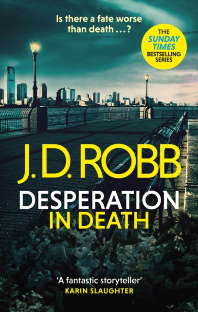 Desperation in Death: An Eve Dallas thriller (In Death 55), EPUB eBook