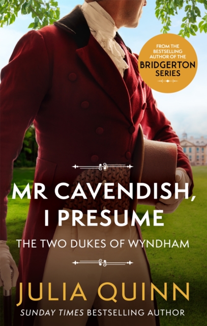 Mr Cavendish, I Presume : by the bestselling author of Bridgerton, Paperback / softback Book