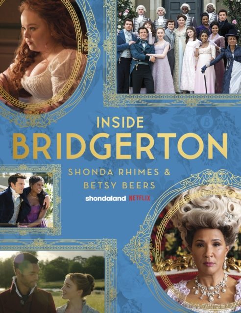 Inside Bridgerton, Hardback Book