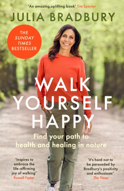 Walk Yourself Happy : Find your path to health and healing in nature, EPUB eBook