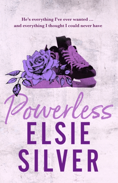 Powerless : The must-read, small-town romance and TikTok bestseller!, Paperback / softback Book
