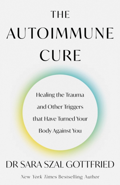 The Autoimmune Cure, Paperback / softback Book