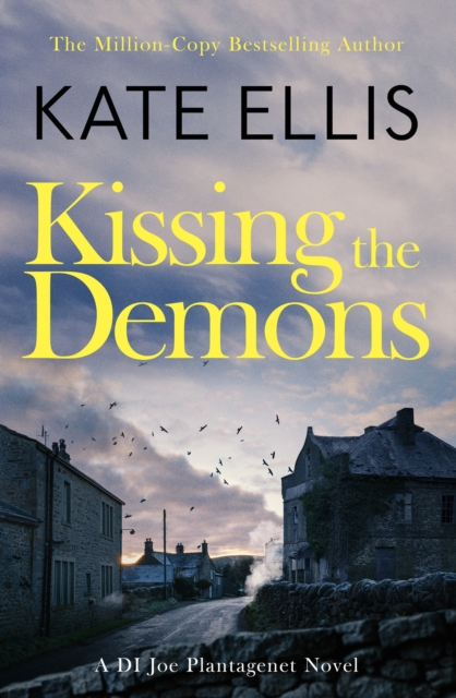 Kissing the Demons : Book 3 in the Joe Plantagenet series, EPUB eBook
