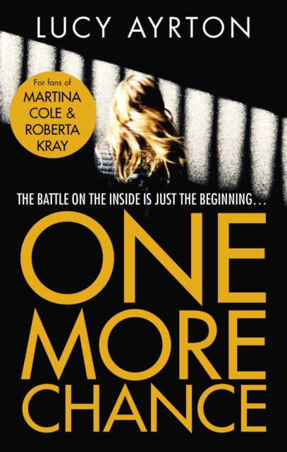 One More Chance : A gripping page-turner set in a women's prison, EPUB eBook