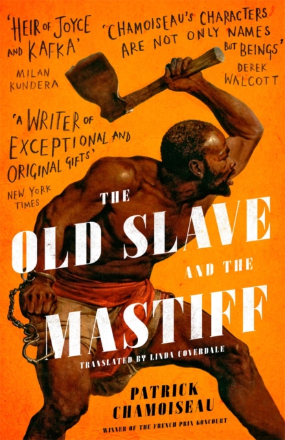 The Old Slave and the Mastiff : The gripping story of a plantation slave's desperate escape, Hardback Book