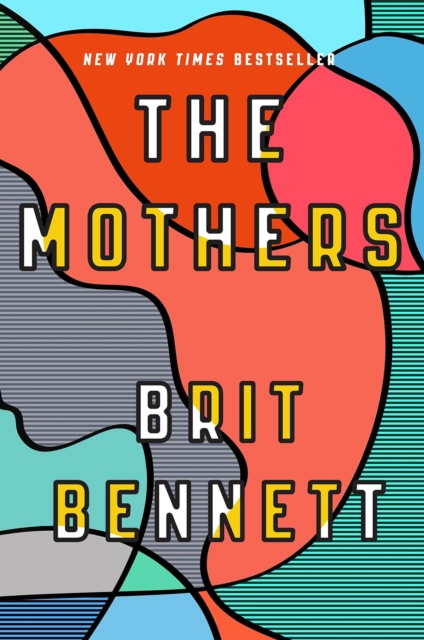 The Mothers : the New York Times bestseller, EPUB eBook