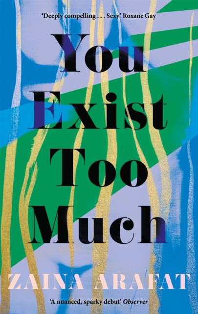 You Exist Too Much, Paperback / softback Book