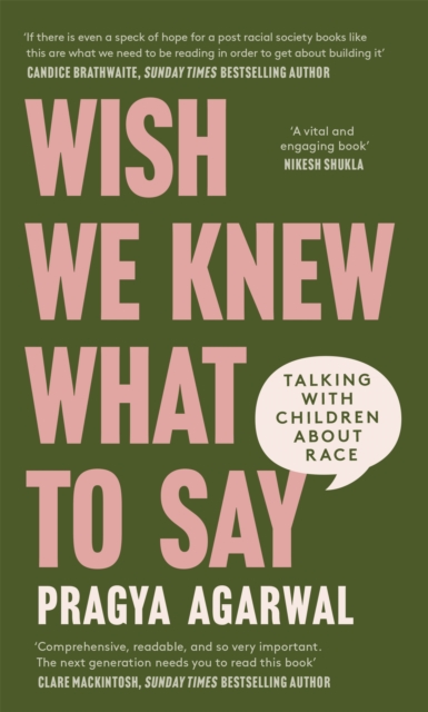 Wish We Knew What to Say : Talking with Children About Race, Hardback Book