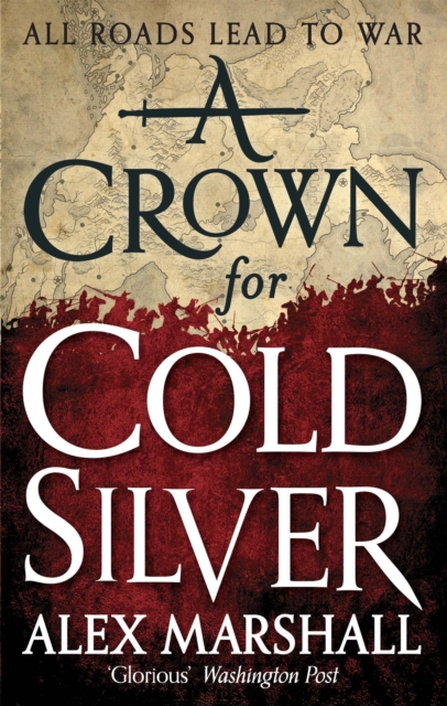 A Crown for Cold Silver : Book One of the Crimson Empire, Paperback / softback Book