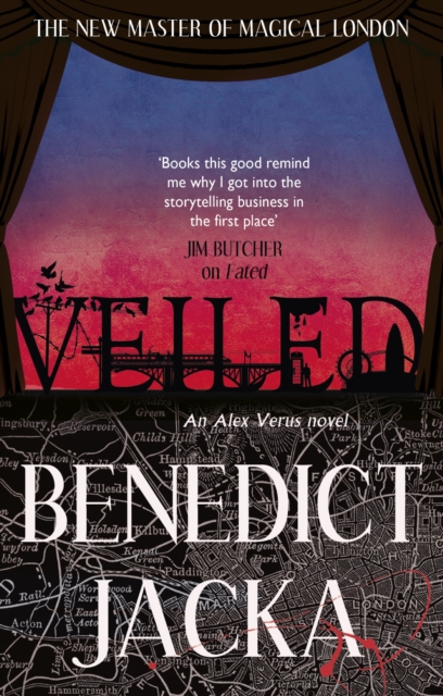 Veiled : An Alex Verus Novel from the New Master of Magical London, EPUB eBook