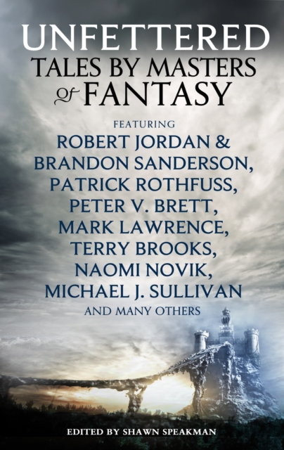 Unfettered : Tales by Masters of Fantasy, EPUB eBook