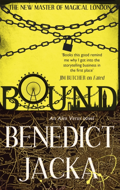 Bound : An Alex Verus Novel from the New Master of Magical London, Paperback / softback Book
