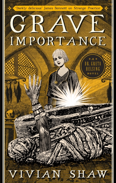 Grave Importance : A Dr Greta Helsing Novel, Paperback / softback Book