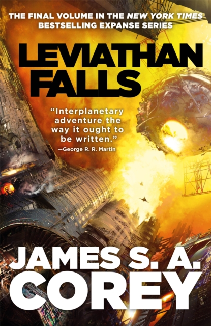 Leviathan Falls : Book 9 of the Expanse (now a Prime Original series), Paperback / softback Book