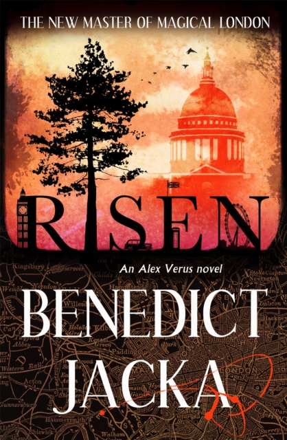 Risen : The final Alex Verus Novel from the Master of Magical London, Paperback / softback Book