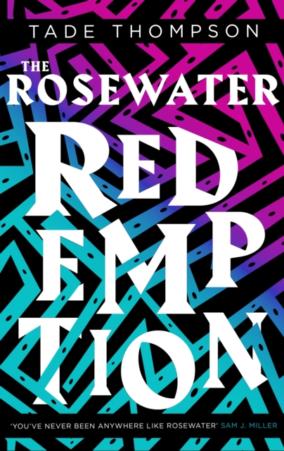 The Rosewater Redemption : Book 3 of the Wormwood Trilogy, EPUB eBook