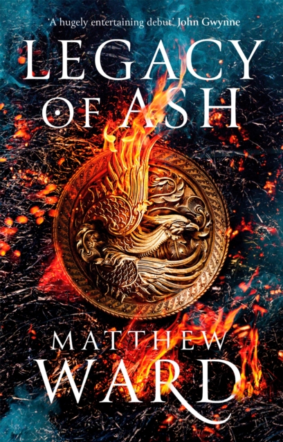 Legacy of Ash : Book One of the Legacy Trilogy, Paperback / softback Book