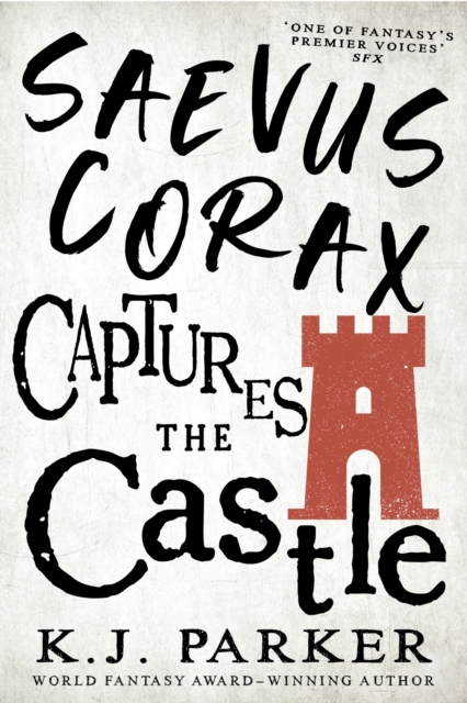 Saevus Corax Captures the Castle : Corax Book Two, EPUB eBook