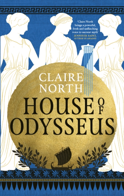 House of Odysseus : The breathtaking retelling that brings ancient myth to life, Paperback / softback Book