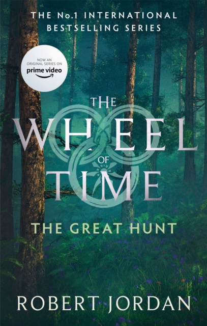 The Great Hunt : Book 2 of the Wheel of Time (Now a major TV series), Paperback / softback Book