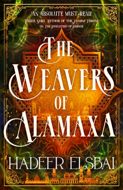 The Weavers of Alamaxa, Paperback / softback Book