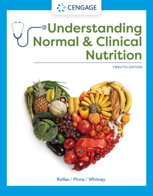 Understanding Normal and Clinical Nutrition, Hardback Book