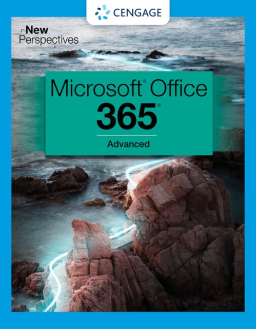 New Perspectives Collection, Microsoft? 365? & Office? 2021 Advanced, Paperback / softback Book