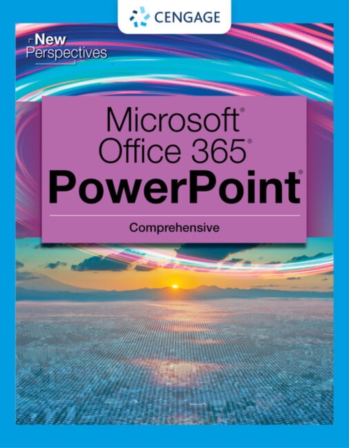 New Perspectives Collection, Microsoft? 365? & PowerPoint? 2021 Comprehensive, Paperback / softback Book