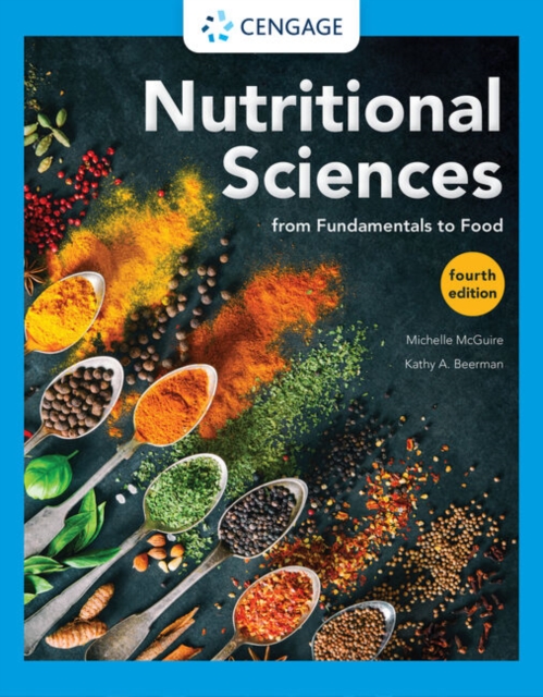 Nutritional Sciences : From Fundamentals to Food, Hardback Book