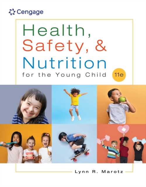 Health, Safety, and Nutrition for the Young Child, PDF eBook