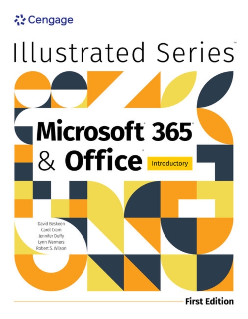 Illustrated Microsoft® 365® & Office® Introductory, First Edition, Paperback / softback Book