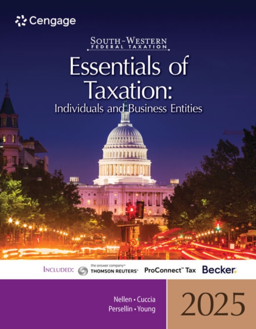 South-Western Federal Taxation 2025 : Essentials of Taxation: Individuals and Business Entities, Paperback / softback Book