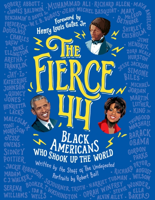 The Fierce 44 : Black Americans Who Shook Up the World, EPUB eBook