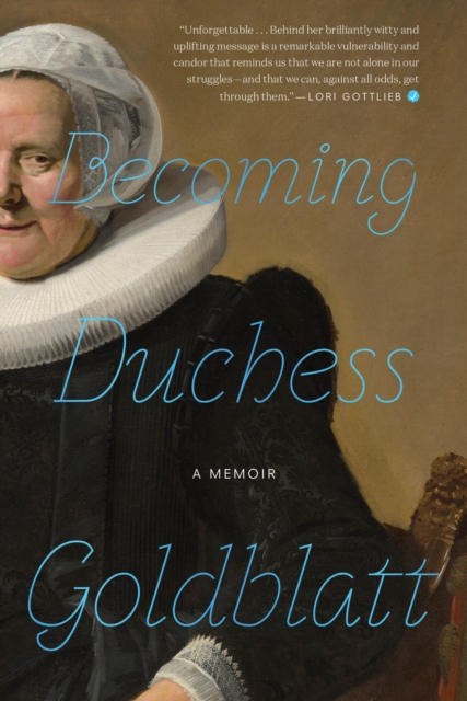 Becoming Duchess Goldblatt, Hardback Book