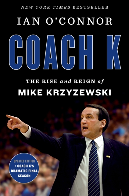 Coach K : The Rise and Reign of Mike Krzyzewski, EPUB eBook