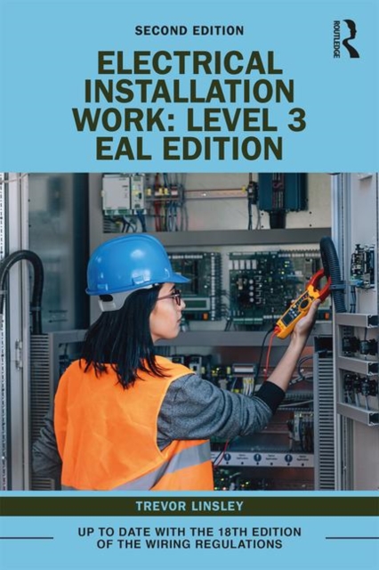 Electrical Installation Work: Level 3 : EAL Edition, Paperback / softback Book