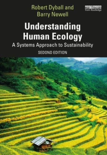 Understanding Human Ecology : A Systems Approach to Sustainability, Paperback / softback Book