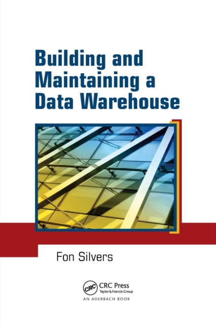 Building and Maintaining a Data Warehouse, Paperback / softback Book