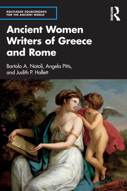 Ancient Women Writers of Greece and Rome, Paperback / softback Book