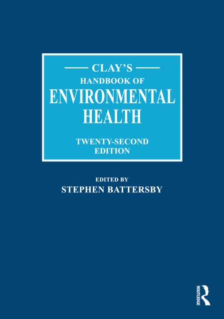 Clay's Handbook of Environmental Health, Hardback Book