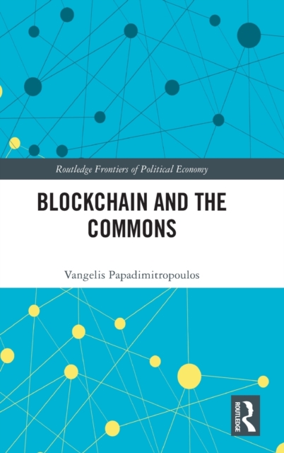 Blockchain and the Commons, Hardback Book