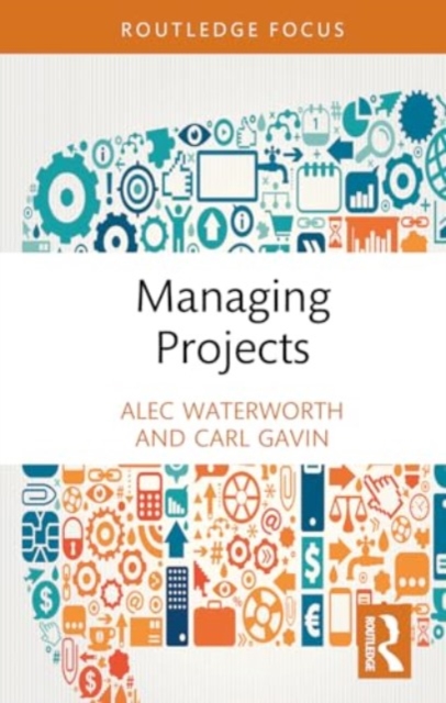 Managing Projects, Hardback Book