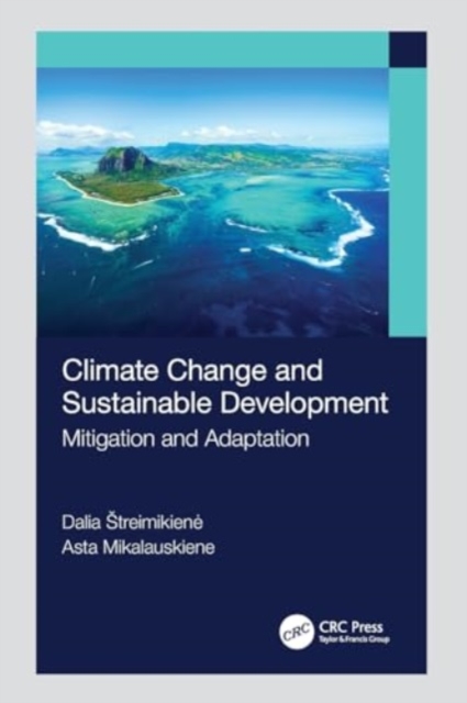Climate Change and Sustainable Development : Mitigation and Adaptation, Paperback / softback Book