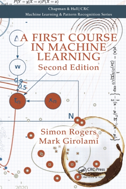 A First Course in Machine Learning, Paperback / softback Book