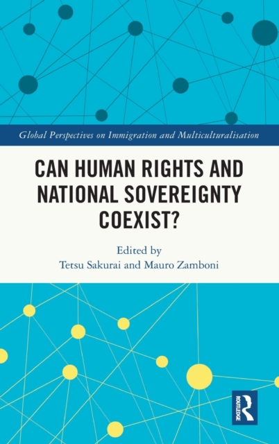 Can Human Rights and National Sovereignty Coexist?, Hardback Book