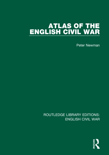 Atlas of the English Civil War, Paperback / softback Book