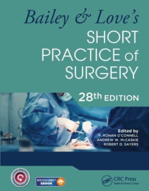 Bailey & Love's Short Practice of Surgery, Hardback Book