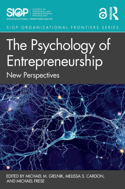 The Psychology of Entrepreneurship : New Perspectives, Paperback / softback Book